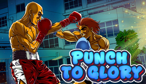 PUNCH TO GLORY