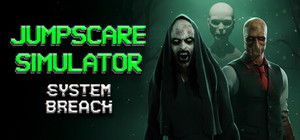 Jumpscare Simulator: System Breach banner