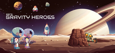 Zero Gravity Heroes