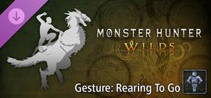 Monster Hunter Wilds - Gesture: Rearing To Go banner