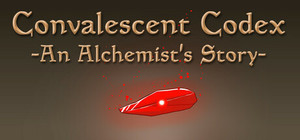 Convalescent Codex: An Alchemist's Story banner