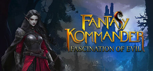 Fantasy Kommander: Fascination of Evil banner