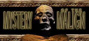 Mystery of the Malign banner