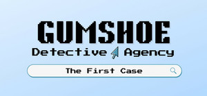 Gumshoe Detective Agency: The First Case banner