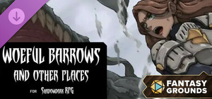 Fantasy Grounds - Woeful Barrows And Other Places for Shadowdark RPG banner