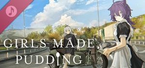 GIRLS MADE PUDDING BGM Soundtrack banner