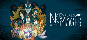 No Jokes With Mages banner