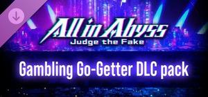 All in Abyss: Judge the Fake - Gambling Go-Getter DLC pack banner
