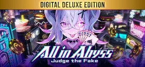 All in Abyss: Judge the Fake - Digital Deluxe Edition banner