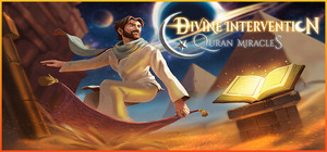 Divine Intervention - Quran Miracles banner