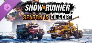 SnowRunner - Season 15: Oil & Dirt banner