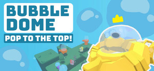 Bubble Dome: Pop to the Top! banner