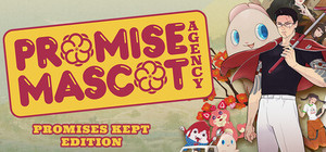 Promise Mascot Agency: Promises Kept Edition banner