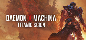 Daemon X Machina: Titanic Scion banner