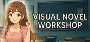 Visual Novel Workshop banner