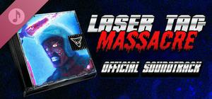 Laser Tag Massacre Soundtrack banner