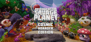 Revenge of the Savage Planet: Cosmic Hoarder Edition banner
