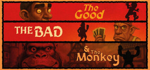 The Good, The Bad & The Monkey banner