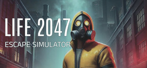 Life 2047 Escape simulator banner