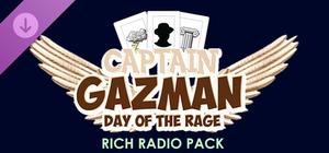 Captain Gazman Day Of The Rage - Rich Radio Pack banner