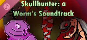 Skullhunter A Worm's Soundtrack banner