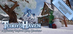 Teddy's Haven - A Fantasy Inspired Shop Simulator banner