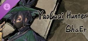 Yao-Guai Hunter：Tomb Robber ShaEr banner