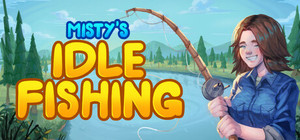 Misty's Idle Fishing banner
