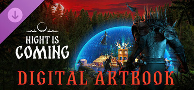 Night is Coming - Artbook & Wallpapers