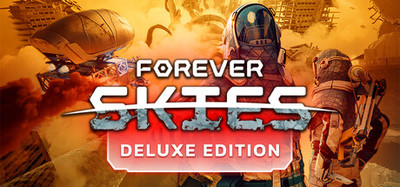 Forever Skies Deluxe Edition