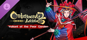 Otherworld Legends - Skin : Valiant of the Pear Garden banner