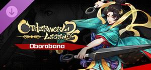 Otherworld Legends - Skin : Oborobana banner