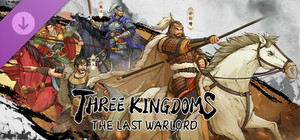Three Kingdoms The Last Warlord-Dawn of Heroes banner