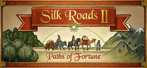Silk Roads II: Paths of Fortune banner