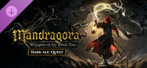 Mandragora: Whispers of the Witch Tree - Dark Ale Quest banner