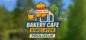 Bakery Cafe Simulator: Prologue banner