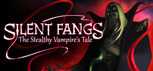 Silent Fangs: Stealthy Vampire's Tale banner