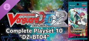 Cardfight!! Vanguard DD 2:Complete Playset 10 "DZ-BT04" banner