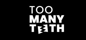 Too Many Teeth Games banner