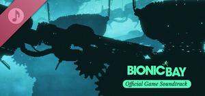 Bionic Bay: Official Game Soundtrack banner
