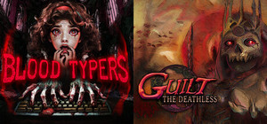 Blood Typers & GUILT: The Deathless Bundle banner