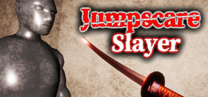 Jumpscare Slayer banner