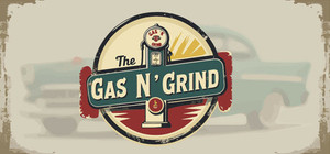 The Gas N' Grind banner