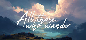All Those Who Wander banner