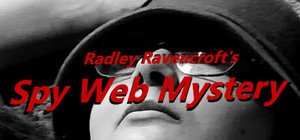 Radley Ravencroft's Spy Web Mystery banner