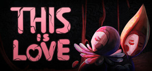 This is Love banner