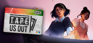 Tape Us Out banner