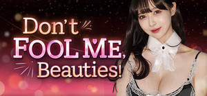 Don't FOOL ME, Beauties! banner