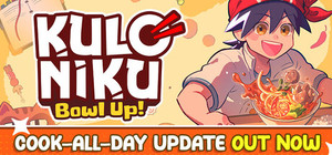 KuloNiku: Bowl Up! banner