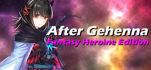 In Gehenna Fantasy Heroine Edition banner